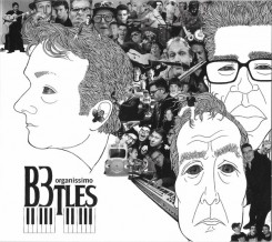 organissimo-‎–-b3tles-a-soulful-tribute-to-the-fab-four-2017-front