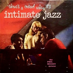 phil-moody_intimate-jazz