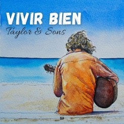 taylor-&-sons---vivir-bien-(2021)