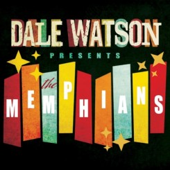dale-watson---dale-watson-presents-the-memphians-(2021)