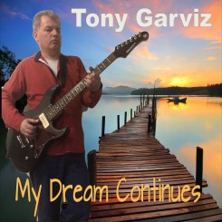 tony-garviz---my-dream-continues-(2019)