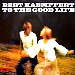 bert-kaempfert-to-the-good-life_front