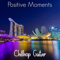 chillhop-guitar---positive-moments-(2021)