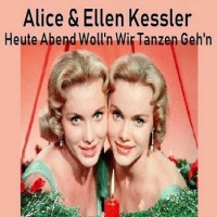06---alice-&-ellen-kessler---heute-abend-wollen-wir-tanzen