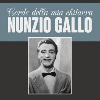 04---nunzio-gallo---corde-della-mia-chitarra