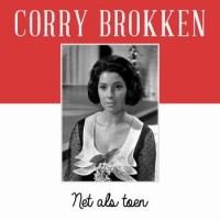 06---corry-brokken---net-als-toen