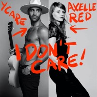 axelle-red,-ycare---i-dont-care