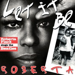 roberta-flack---let-it-be-roberta-roberta-flack-sings-the-beatles-2012-front