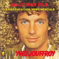 yves-jouffroy---salut-mon-fils-(1980)