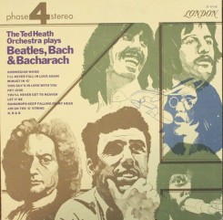 the-ted-heath-orchestra-‎–-the-ted-heath-orchestra-plays-beatles,-bach-&-bacharach-front