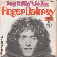 roger-daltrey---say-it-aint-so-joe
