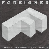 foreigner---i-want-to-know-what-love-is-(front)