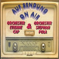front-orchester-etienne-cap,-orchester-stephan-pola---auf-sendung---on-air,-1994(),-cd,-germany