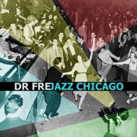 dr-fre---jazz-chicago