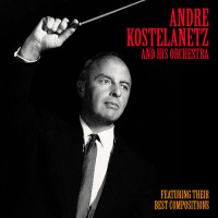 andré-kostelanetz-and-his-orchestra---i-hear-as-in-a-dream