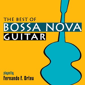fernando-f.-orteu---the-best-of-bossa-nova-guitar-(2010)
