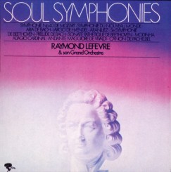 raymond-lefevre-&-son-grand-orchestre---soul-symphonies-1971-lp-riviera-xced-521-170-t