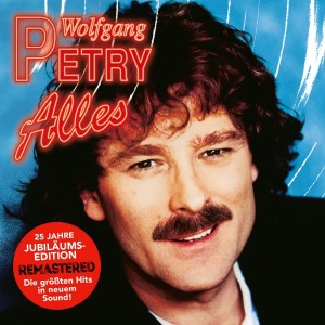 wolfgang-petry---alles-(25-jahre-jubiläums-edition)-(2021)