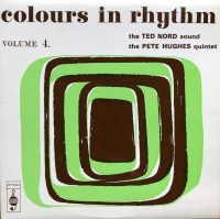 front---the-ted-nord-sound---the-pete-hughes-quintet---colours-in-rhythm-volume-4,-1974