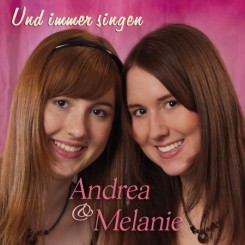 andrea-&-melanie---und-immer-singen---front