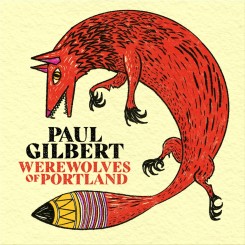 paul-gilbert---werewolves-of-portland-2021-front