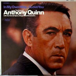 anthony-quinn-with-the-harold-spina-singers-and-orchestra---in-my-own-way...i-love-you-1969-front