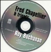 fred-chapellier-&-friends---a-tribute-to-roy-buchanan-2007-cd