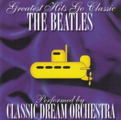 classic-dream-orchestra---greatest-hits-go-classic-the-beatles-2001-front