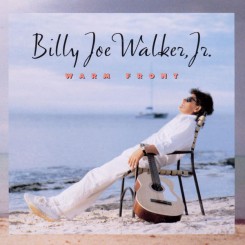 billy-joe-jr.-walker---warm-front-(2005)