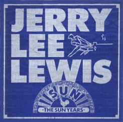 jerry-lee-lewis---the-sun-years---sunbox-102-front