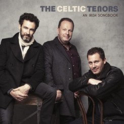 the-celtic-tenors-–-an-irish-songbook-(2022)