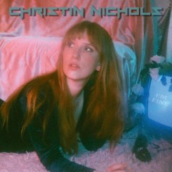 christin-nichols---im-fine-(2022)