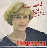 pino-leggeri---tu-mi-manchi-tanto-(1979)