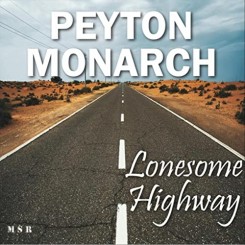 peyton-monarch-ex-steppenwolf-lonesome-highway-2021