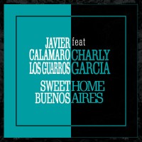 javier-calamaro---sweet-home-buenos-aires