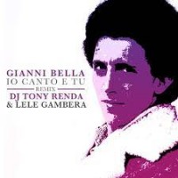 gianni-bella---io-canto-e-tu-(dj-tony-renda---lele-gambera-r