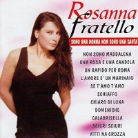 rosanna-fratello---sono-una-donna,-non-sono-una-santa