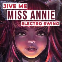 jive-me---miss-annie