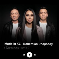 made-in-kz---bohemian-rhapsody