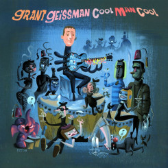 grant-geissman---cool-man-cool-(2009)