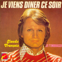 claude-françois---je-viens-dîner-ce-soir