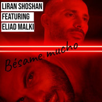 liran-shoshan-ft.-eliad-malki---besame-mucho