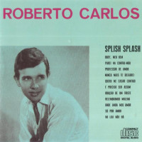 roberto-carlos---splish-splash