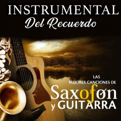instrumental-del-recuerdo---las-mejores-canciones-de-saxofón-y-guitarra