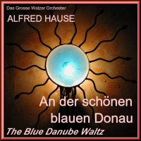 alfred-hause-orchester---danube-waves-waltz--donauwellen-wal
