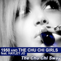 1950-&-the-chu-chi-girls-&-hayley-jo---the-chu-chi-sway