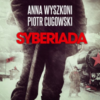 anna-wyszkoni,-piotr-cugowski---syberiada