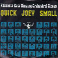 kasenetz-katz-singing-orchestral-circus---quick-joey-small