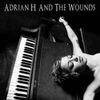 adrian-h-and-the-wounds---chim-chim-cheree