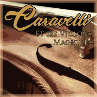 caravelli-et-ses-violons---mademoiselle-lise